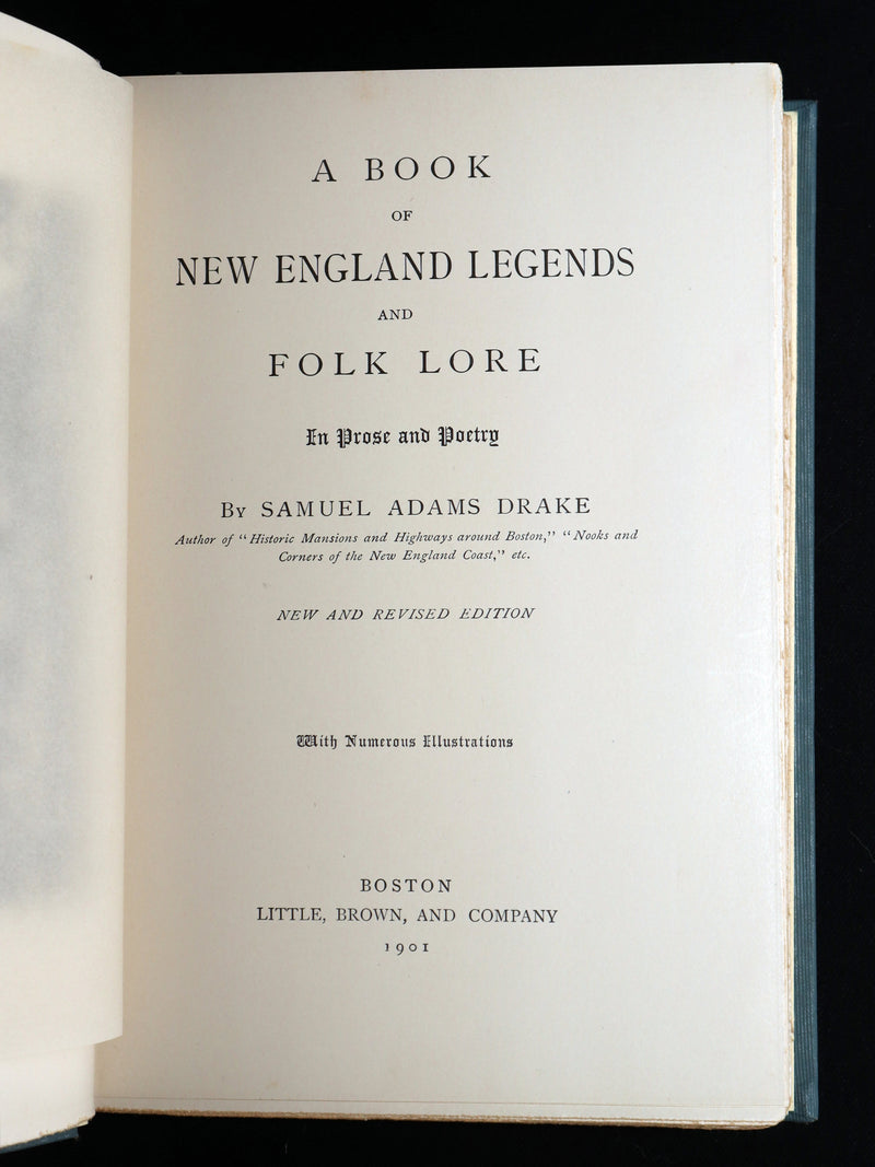 1901 Rare Book - Drake's New England Legends and Folk Lore, Illustrated