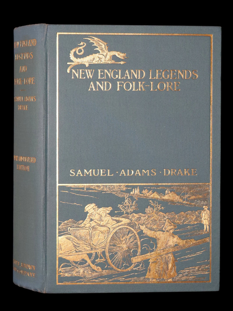 1901 Rare Book - Drake's New England Legends and Folk Lore, Illustrated