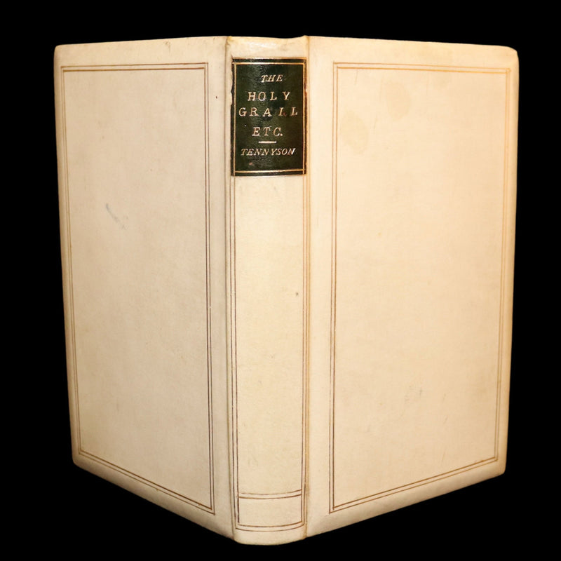 1870 Rare Vellum 1stED -Legend of King Arthur, The Holy Grail by Alfred Tennyson