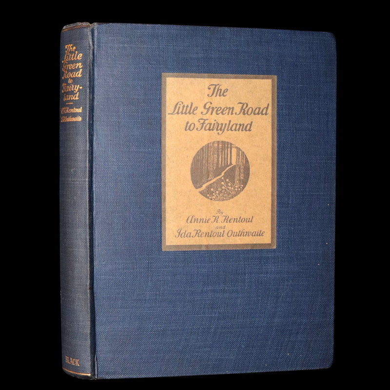 1925 Rare Book - The Little Green Road to Fairyland by Ida Rentoul Outhwaite