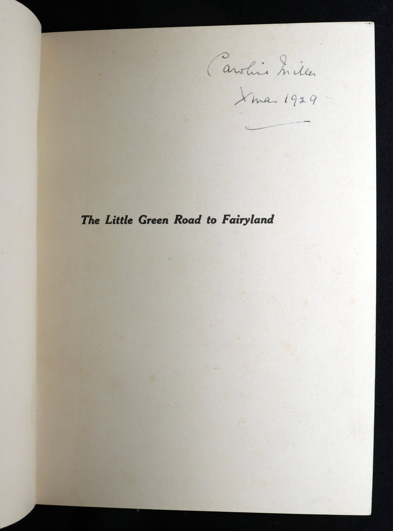 1925 Rare Book - The Little Green Road to Fairyland by Ida Rentoul Outhwaite