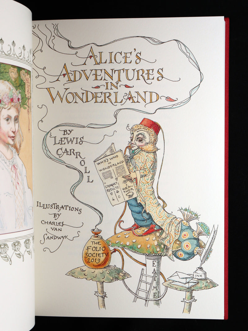 2019 Signed First Edition - Alice in Wonderland, Charles van Sandwyk Illustrator