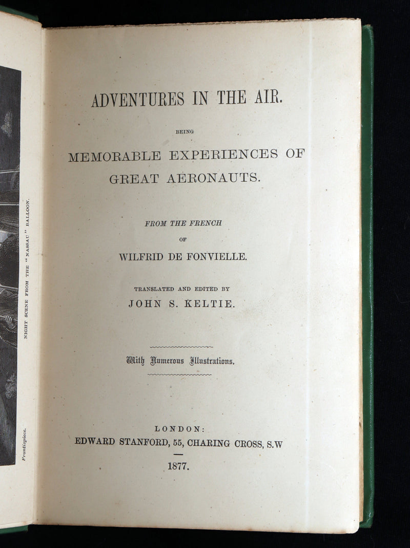 1877 First Edition - Adventures in the Air,  Great Aeronauts by de Fonvielle