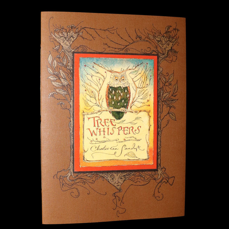 2015 Rare First Edition - Tree Whispers Illustrated by Charles van Sandwyk