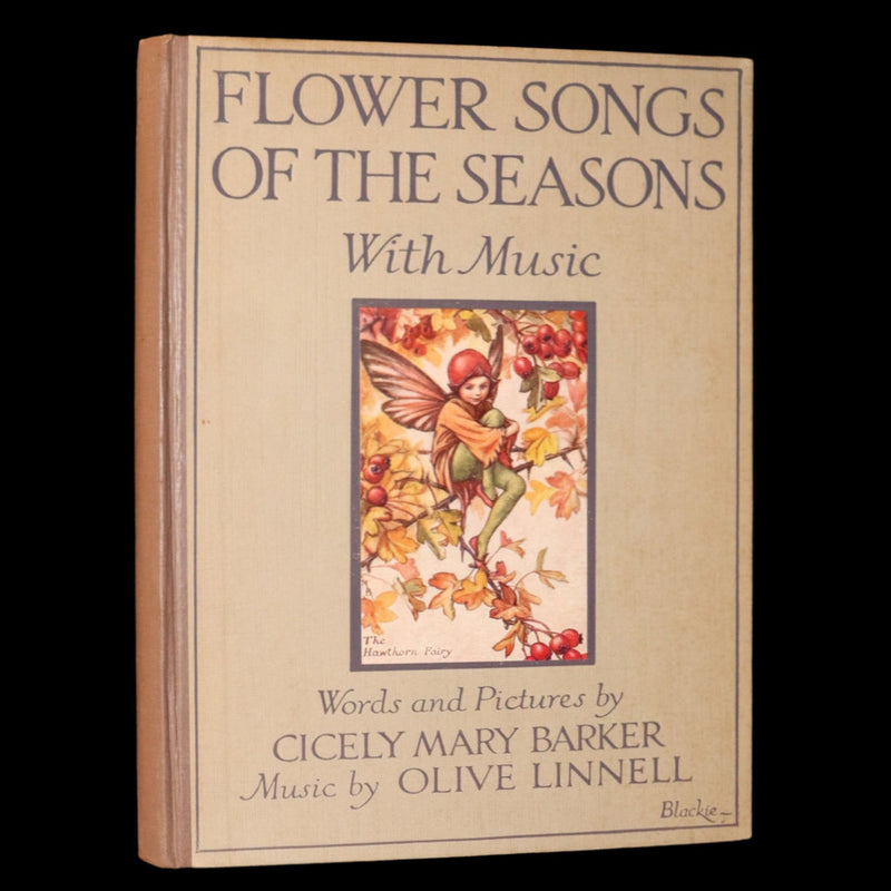 1930 First Edition- Flower Songs of the Seasons by Cicely Mary Barker with Music