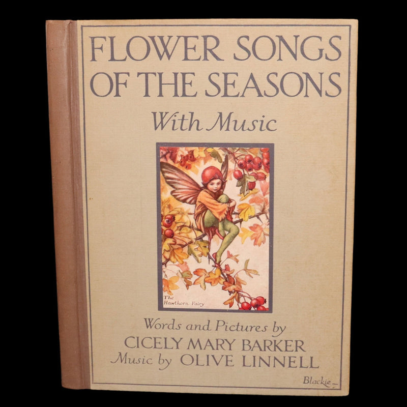 1930 First Edition- Flower Songs of the Seasons by Cicely Mary Barker with Music