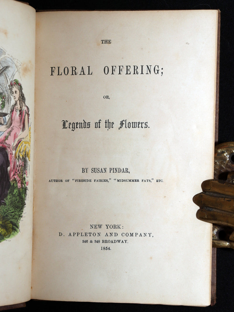 1854 Scarce Book - Floral Offering, Legends of Flowers, Hand-Colored Plates