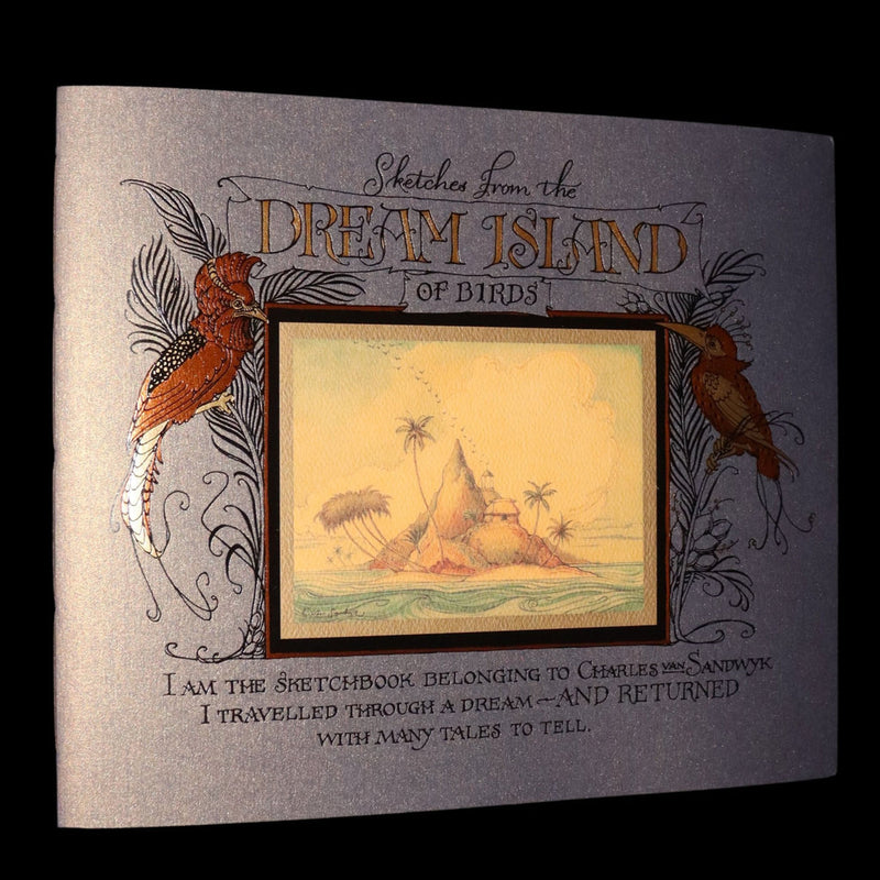 2005 Charles van Sandwyk First Edition - Sketches from the Dream Island of Birds