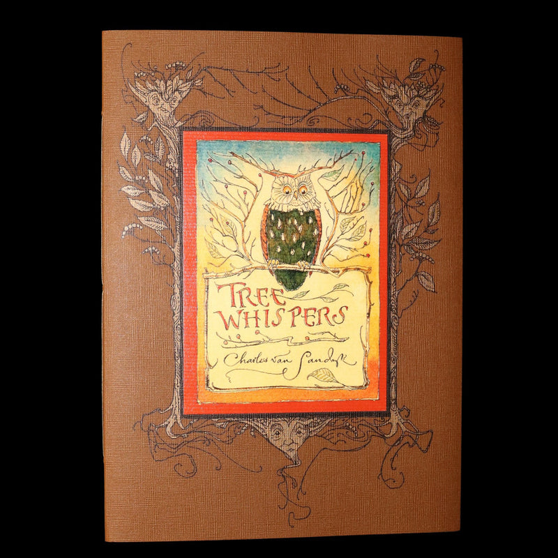 2015 Rare First Edition - Tree Whispers Illustrated by Charles van Sandwyk