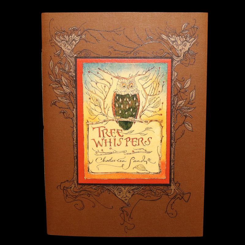 2015 Rare First Edition - Tree Whispers Illustrated by Charles van Sandwyk