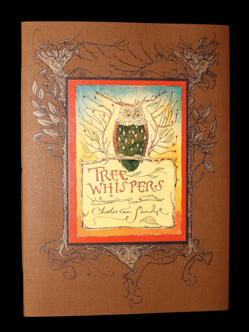 2015 Rare First Edition - Tree Whispers Illustrated by Charles van Sandwyk