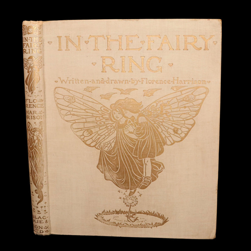 1908 Rare First Edition - In the Fairy Ring Illustrated by Florence Harrison
