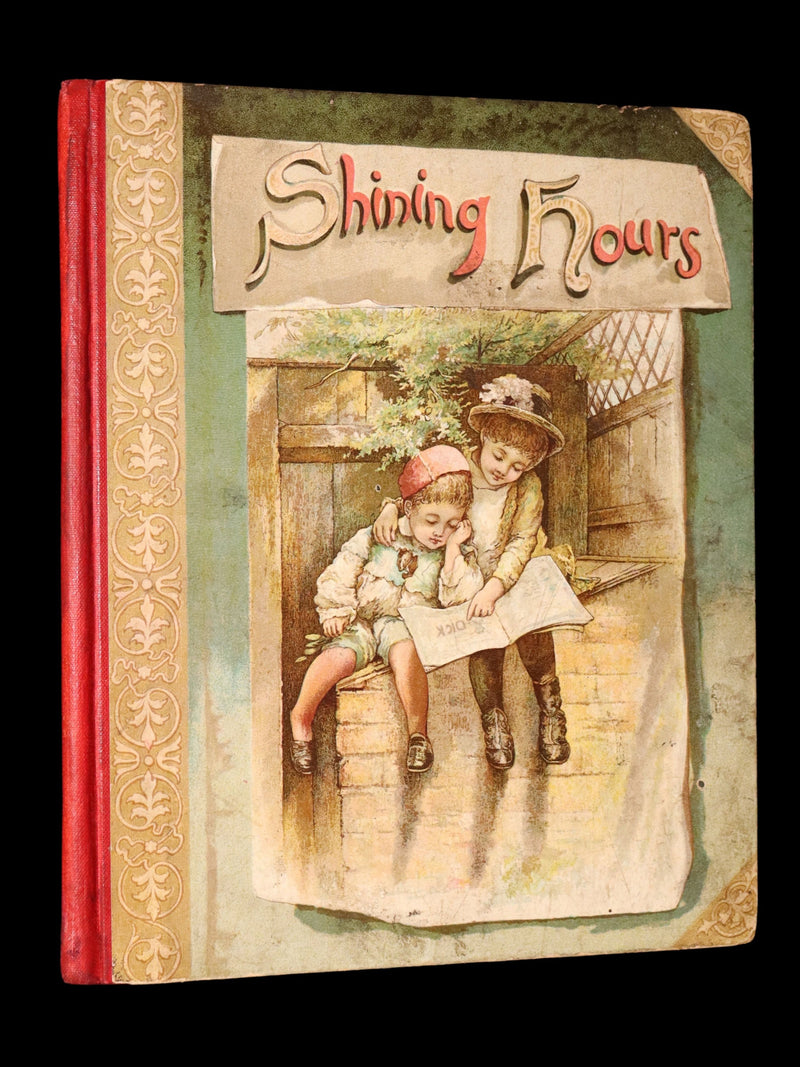 1890 Rare Victorian children’s gift book - Shining Hours, Illustrated