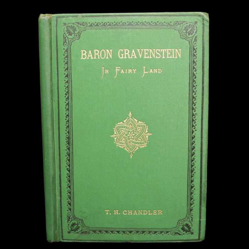1877 Scarce First Edition - Baron Gravenstein in Fairyland by T. H. Chandler