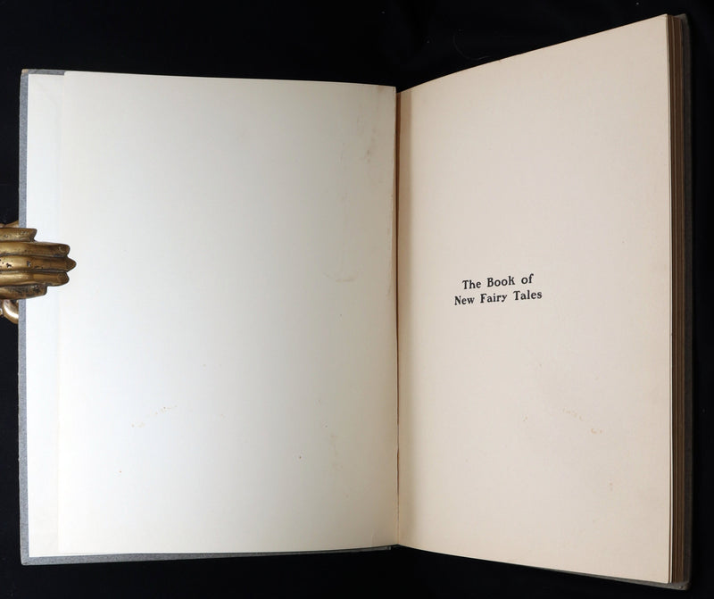 1915 Scarce Book - The Book of New Fairy Tales Illustrated published by Dodge Publishing Company
