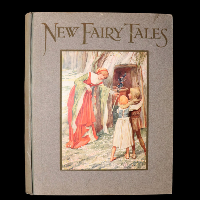 1915 Scarce Book - The Book of New Fairy Tales Illustrated published by Dodge Publishing Company