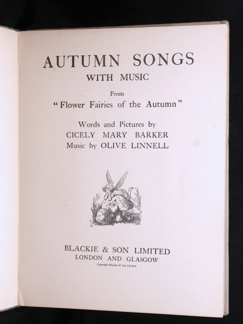1927 First Edition - Autumn Songs with Music from Flower Fairies of the Autumn