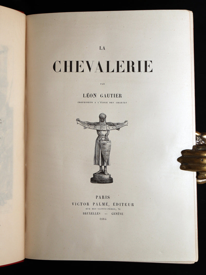 1884 French 1stED in a Spectacular Binding - Chevalerie, Chivalry by L .Gautier