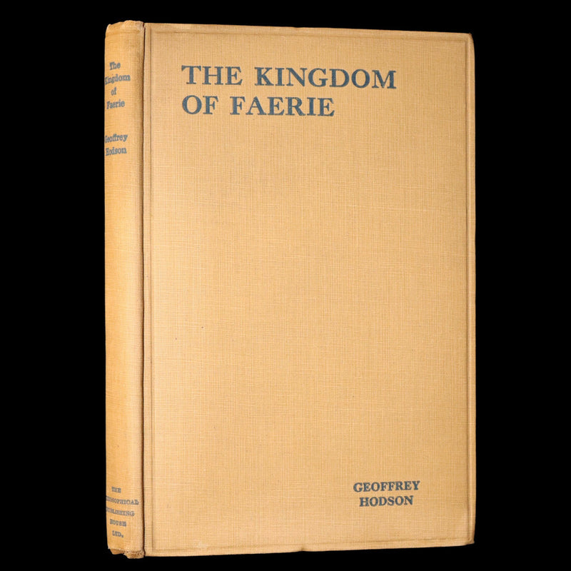 1927 Rare First Edition - The Kingdom of Faerie (Fairies) by Geoffrey Hodson