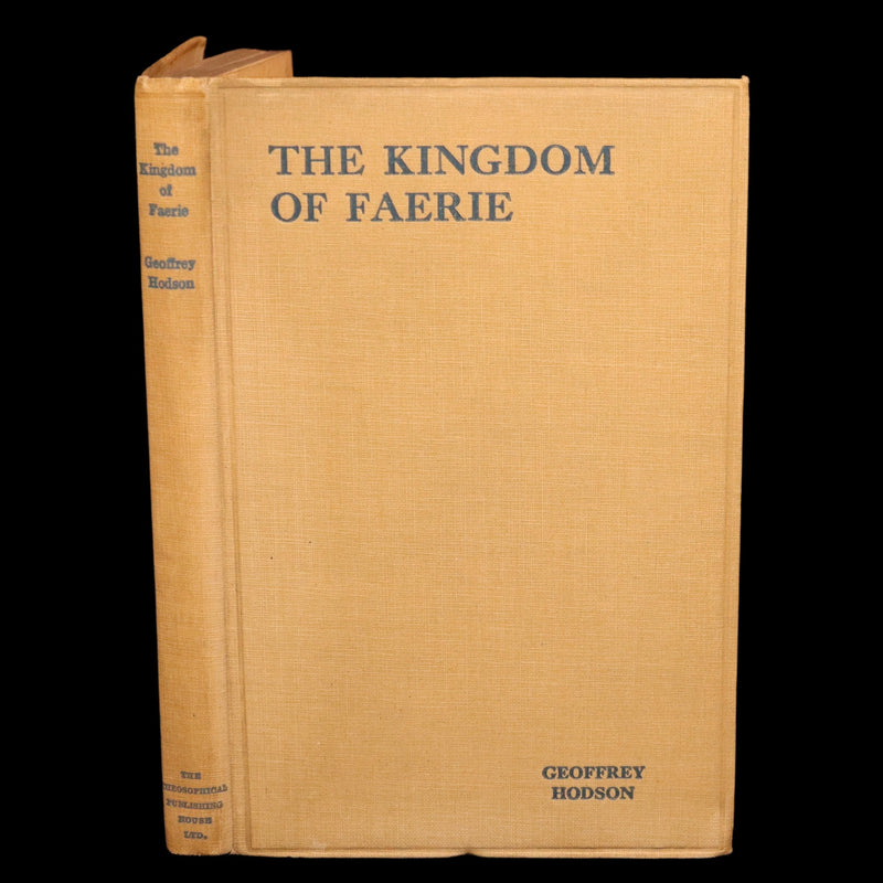 1927 Rare First Edition - The Kingdom of Faerie (Fairies) by Geoffrey Hodson