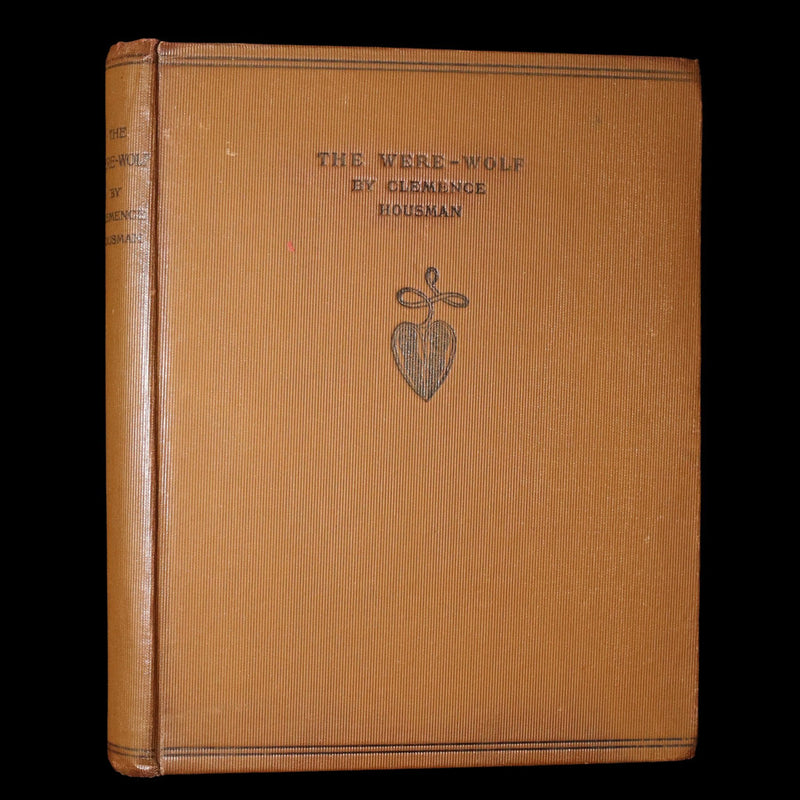 1896 Rare First Edition - The Were-Wolf by Clemence Housman, Illustrated