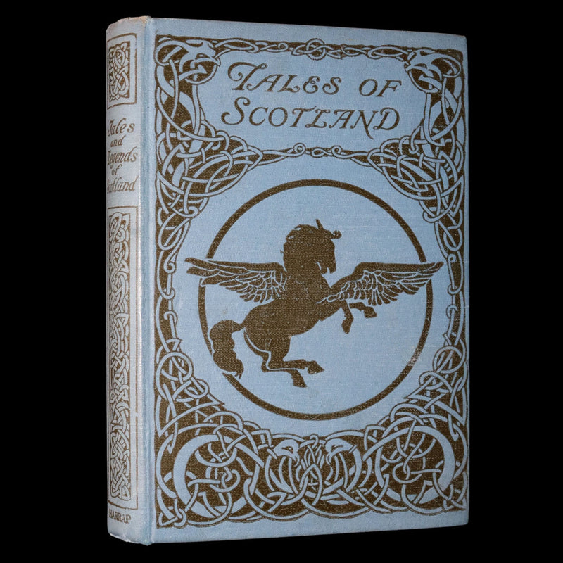 1925 Rare Book - Tales and Legends of Scotland Illustrated by Florence Anderson