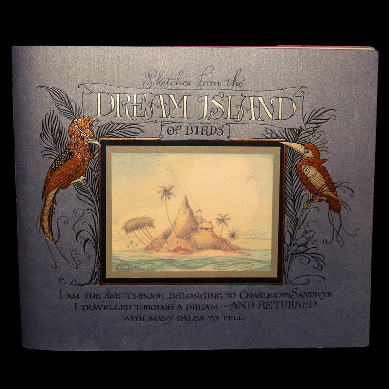 2005 Charles van Sandwyk First Edition - Sketches from the Dream Island of Birds