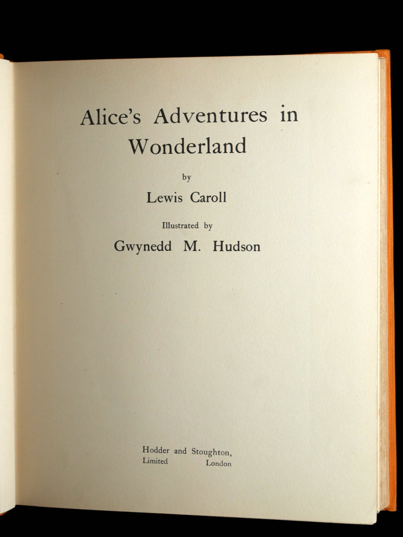 1922 Rare 1stED - Alice's Adventures in Wonderland Illustrated by Gwynedd Hudson
