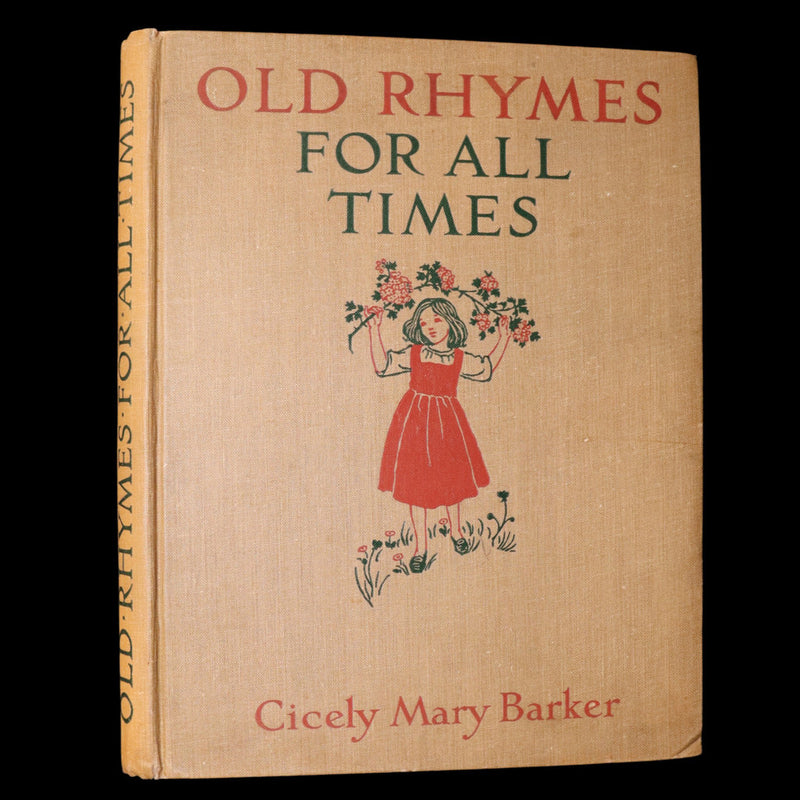 1928 Rare First Edition - Old Rhymes for All Times by Cicely Mary Barker