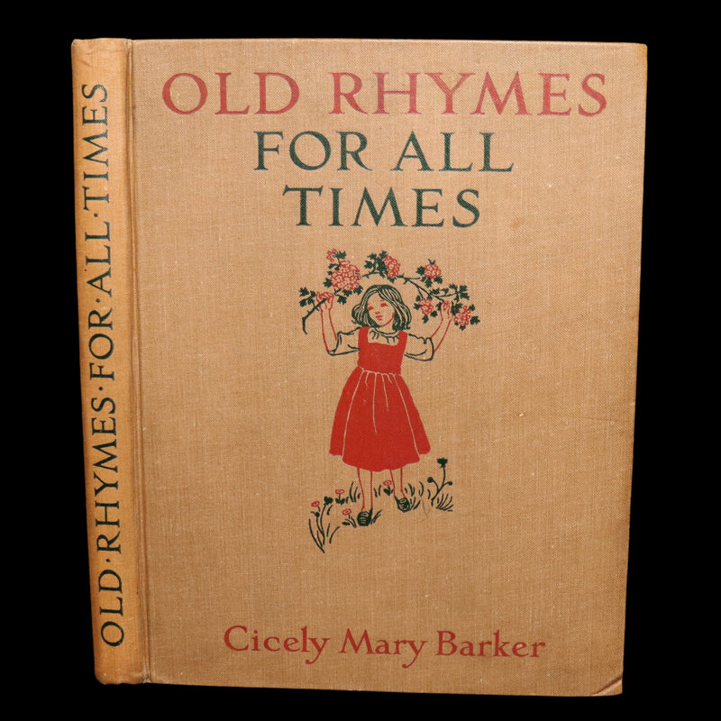 1928 Rare First Edition - Old Rhymes for All Times by Cicely Mary Barker