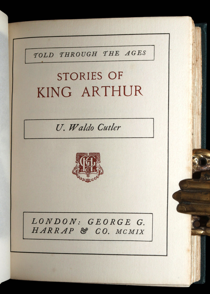 1909 Rare Book - Stories of King Arthur and His Knights by U. Waldo Cutler