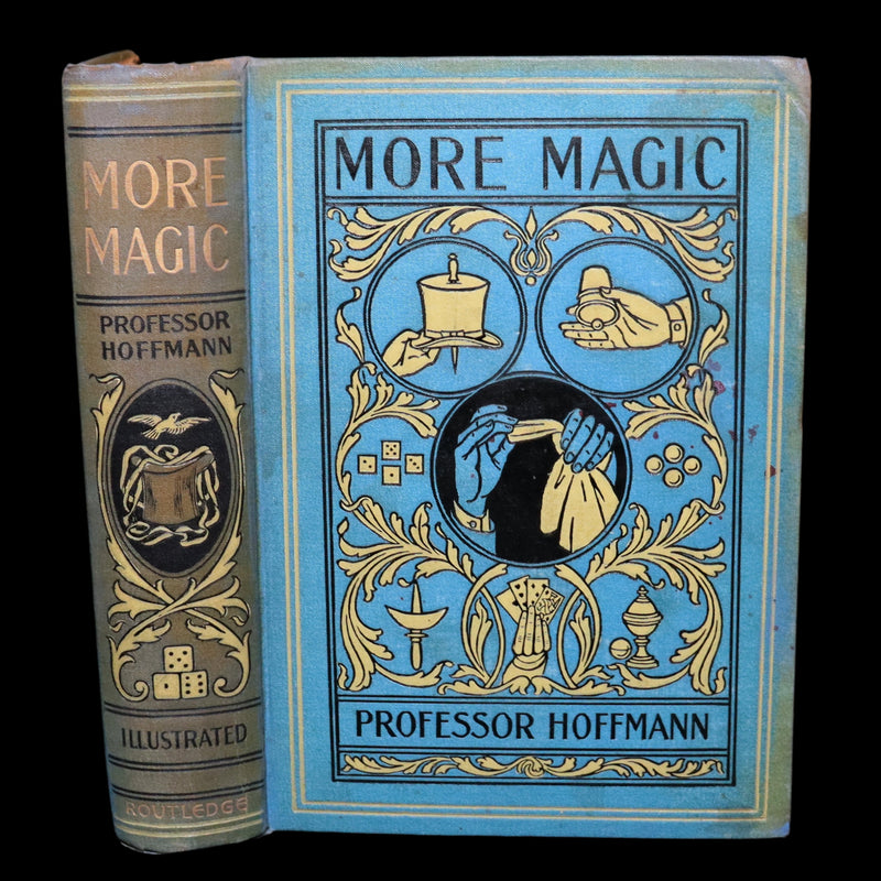 1890 Rare Victorian Book - More Magic by Professor Hoffmann, illustrated