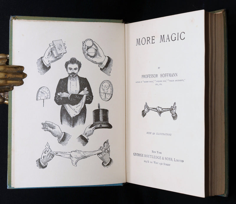 1890 Rare Victorian Book - More Magic by Professor Hoffmann, illustrated