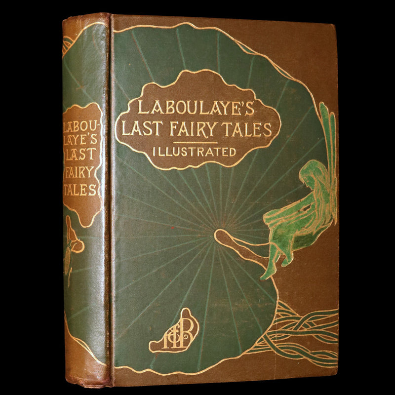 1885 Rare First Edition - Edouard Laboulaye's Last Fairy Tales, Illustrated