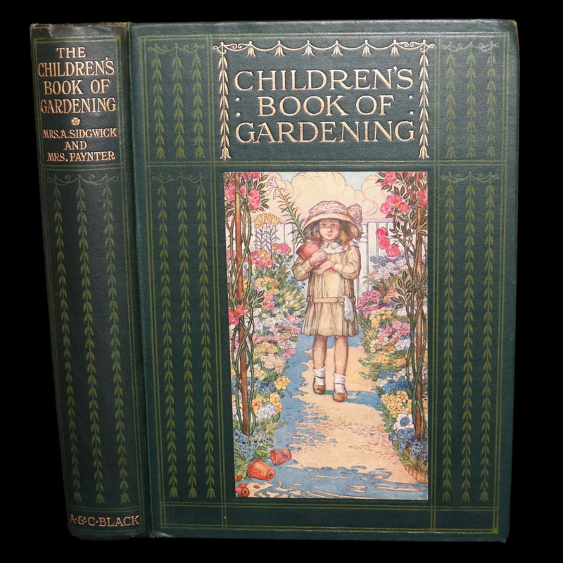 1909 First Edition- The Children’s Book of Gardening by Winifred Cayley-Robinson