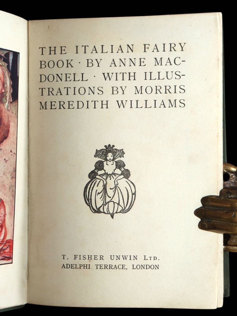 1912 Scarce Book - The Italian Fairy Book illustrated by Morris M. Williams