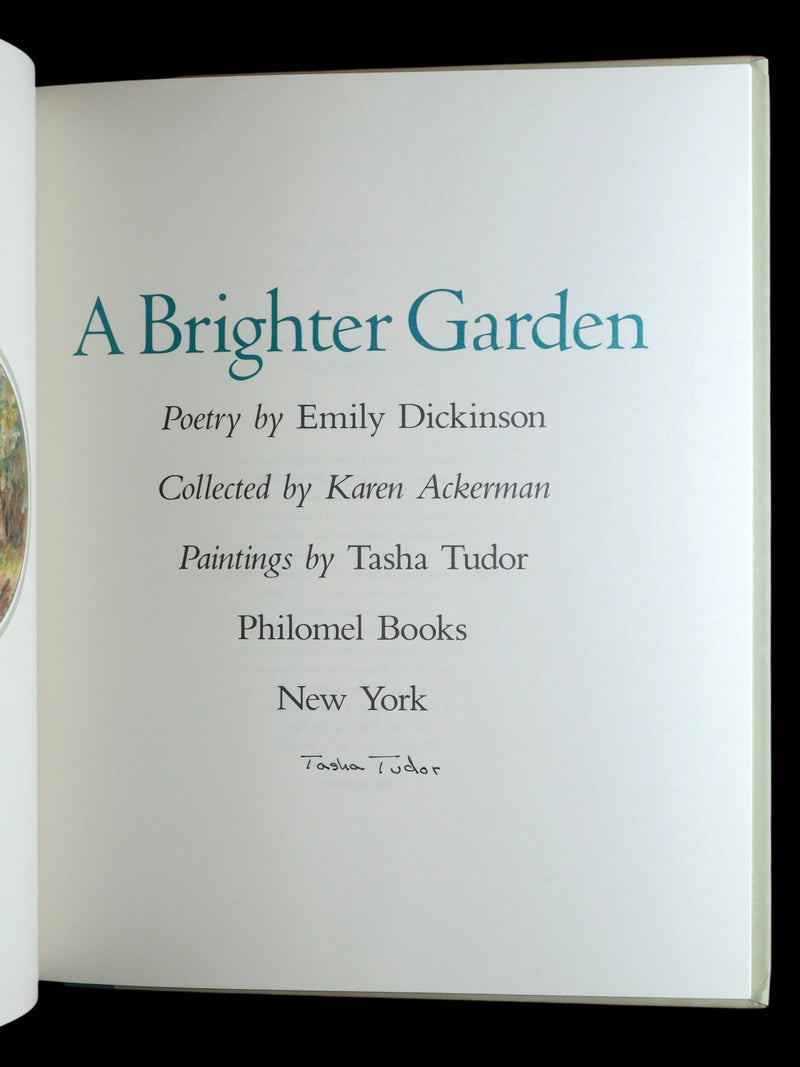 1990 Signed First Edition - A Brighter Garden by Emily Dickinson and Tasha Tudor