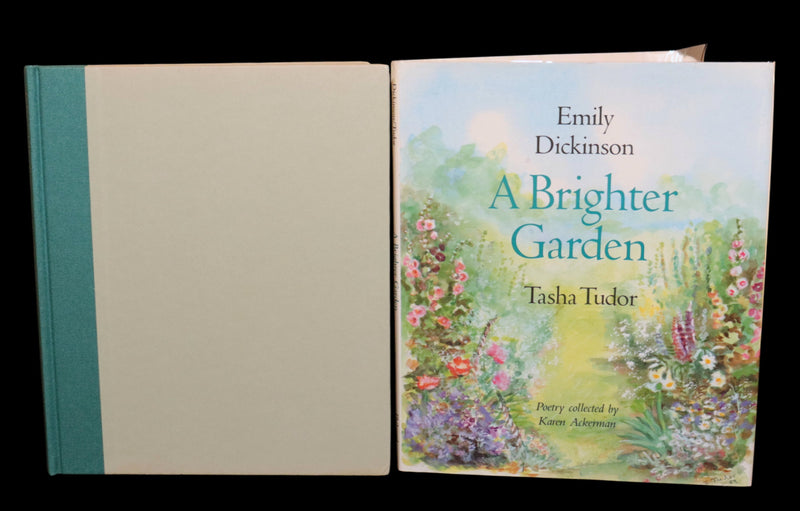 1990 Signed First Edition - A Brighter Garden by Emily Dickinson and Tasha Tudor
