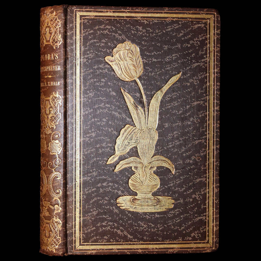 1847 Rare Book - Flora's Interpreter by Sarah Josepha Hale, Hand