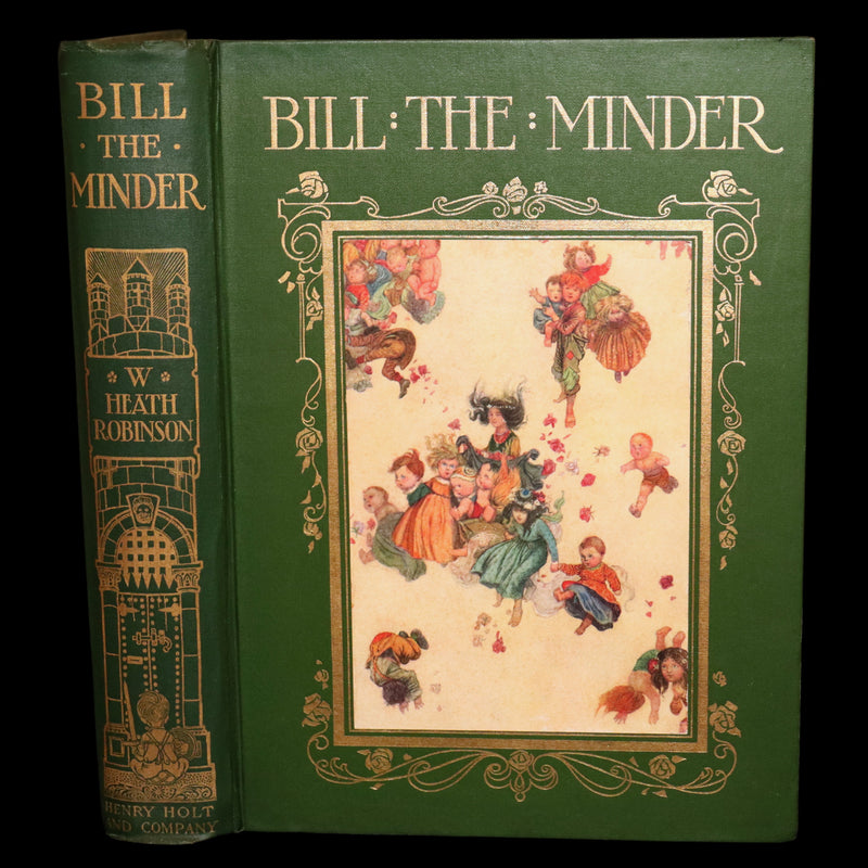 1912 Rare First Edition - Bill the Minder illustrated by W. Heath Robinson