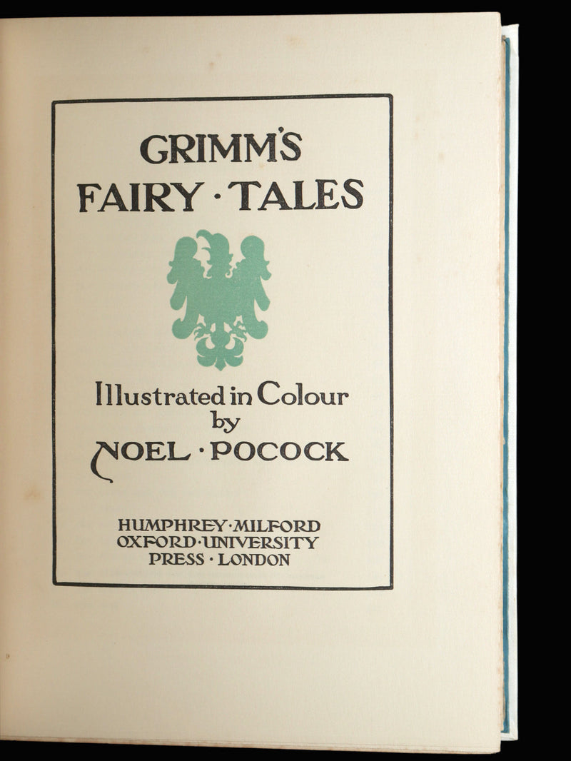 1933 Rare Deluxe Edition - Grimm’s Fairy Tales illustrated by Noel Pocock