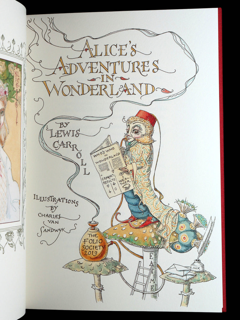 2019 Signed First Edition - Alice in Wonderland, Charles van Sandwyk Illustrator