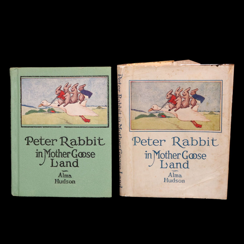 1921 First Edition - Peter Rabbit in Mother Goose Land by Alma Hudson
