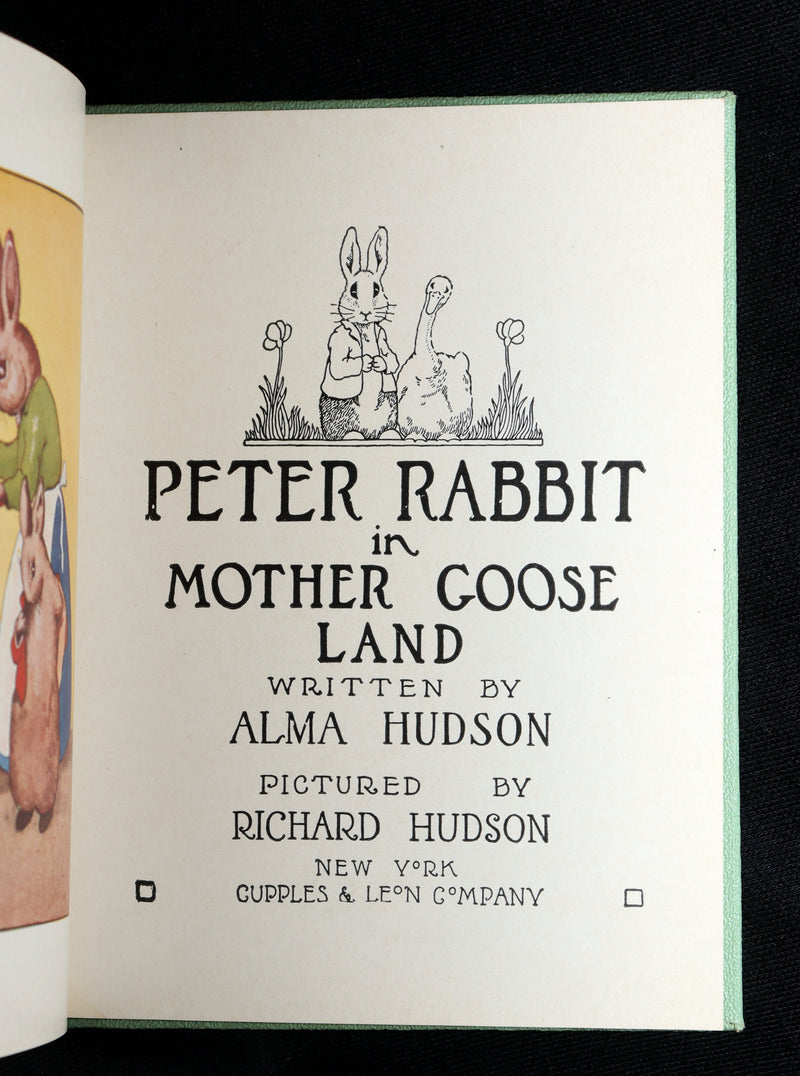 1921 First Edition - Peter Rabbit in Mother Goose Land by Alma Hudson