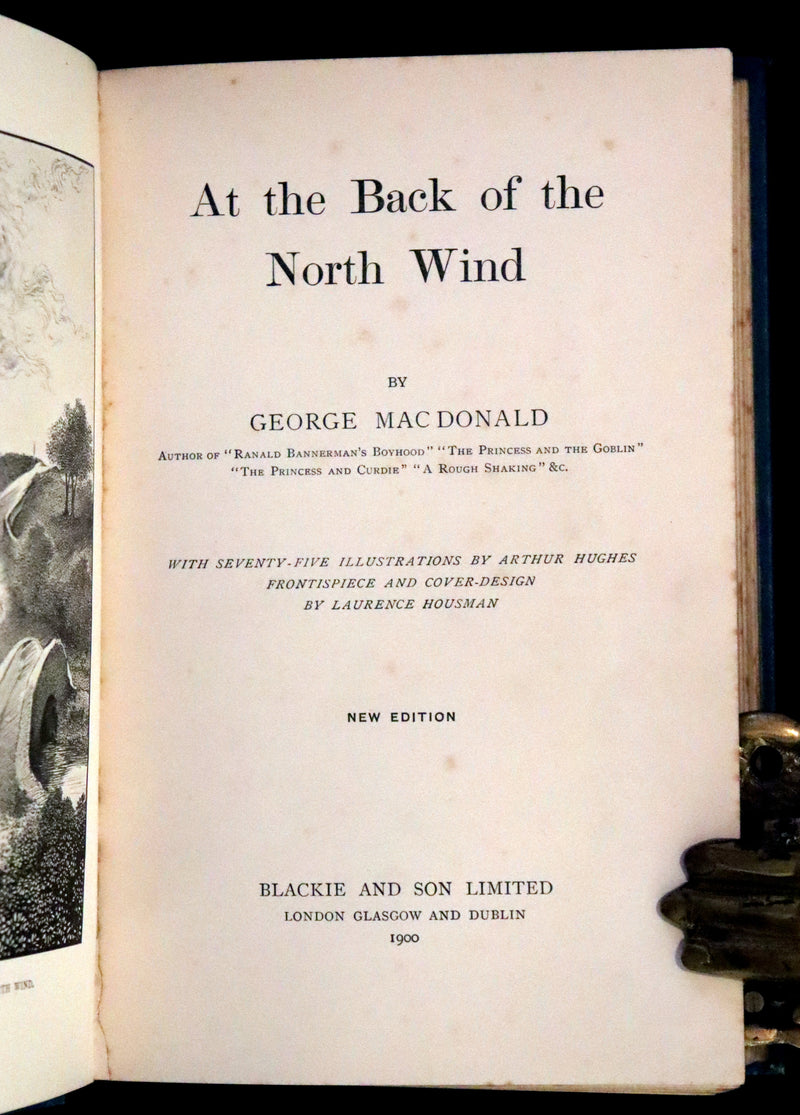 1900 Rare Book - At the Back of the North Wind by George MacDonald illustrated by Arthur Hughes.