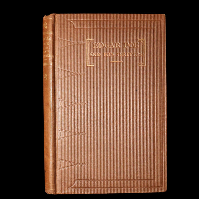 1860 First ED - Edgar Poe and His Critics by Poe's Fiancée Sarah Helen Whitman
