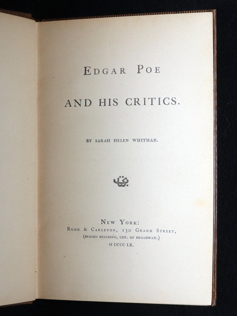 1860 First ED - Edgar Poe and His Critics by Poe's Fiancée Sarah Helen Whitman