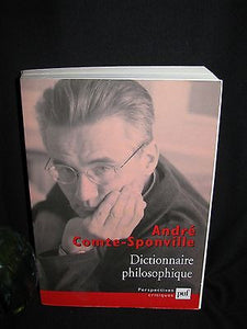 2001 -  André Comte-Sponville - Dictionnaire philosophique - First Edition