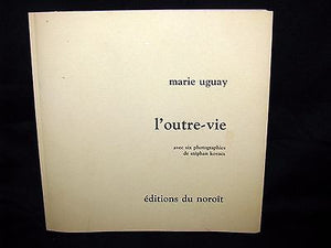 1979 ~  Marie UGUAY - L'outre-vie - Quebec Poet - First Edition