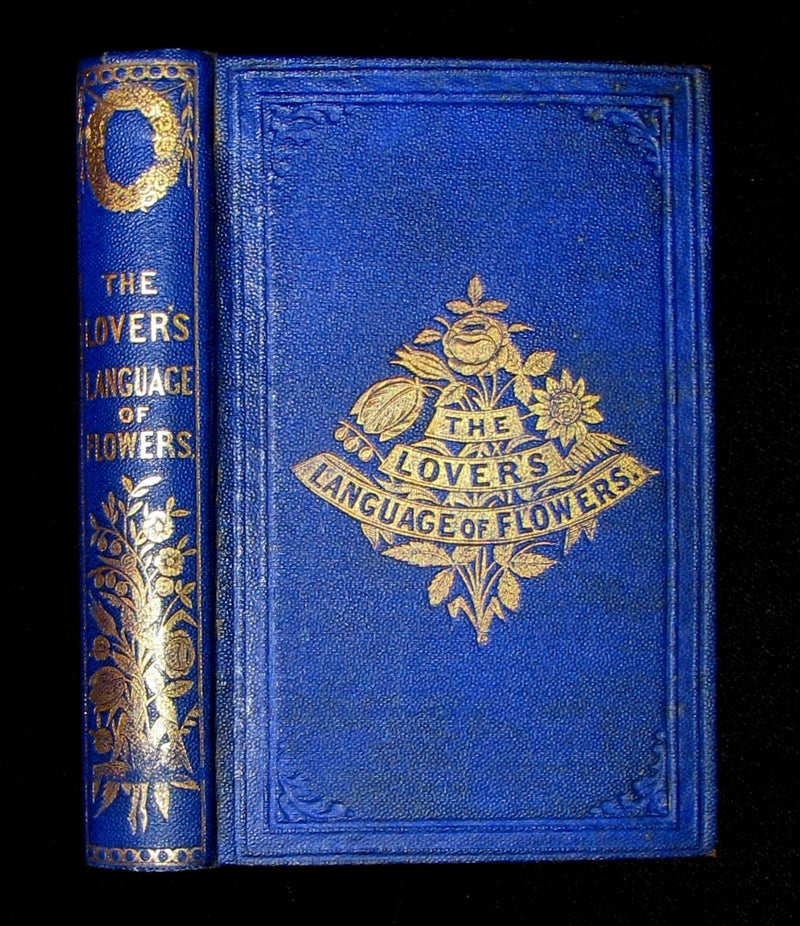 1868 Scarce Book ~ The Lover's Language of Flowers